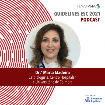 Guidelines | Dr.ª Marta Madeira - Episódio 2